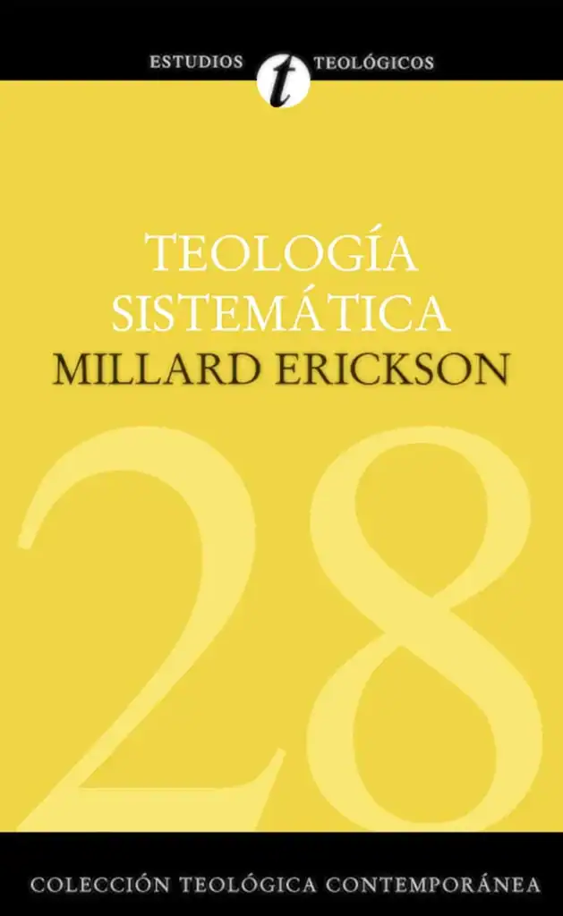 teologia sistematica de Millard erickson